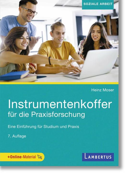 Produktbild Instrumentenkoffer für die Praxisforschung (Deutsch, Heinz Moser, 2022)