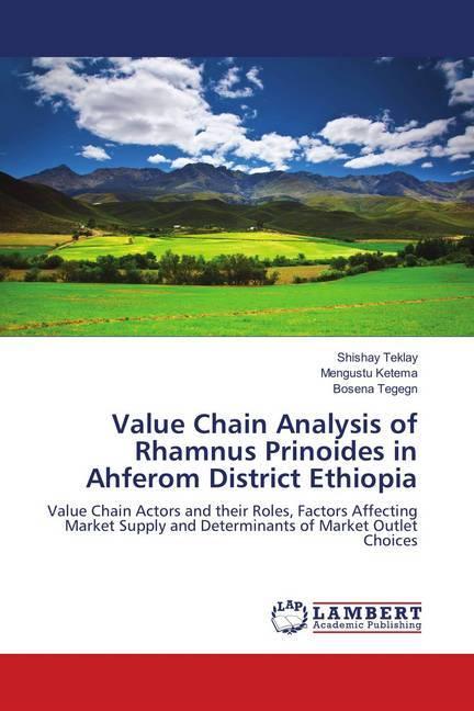 Actual product image Value Chain Analysis of Rhamnus Prinoides in Ahferom District Ethiopia (Shishay Teklay, Bosena Tegegn, Mengustu Ketema, 2018)