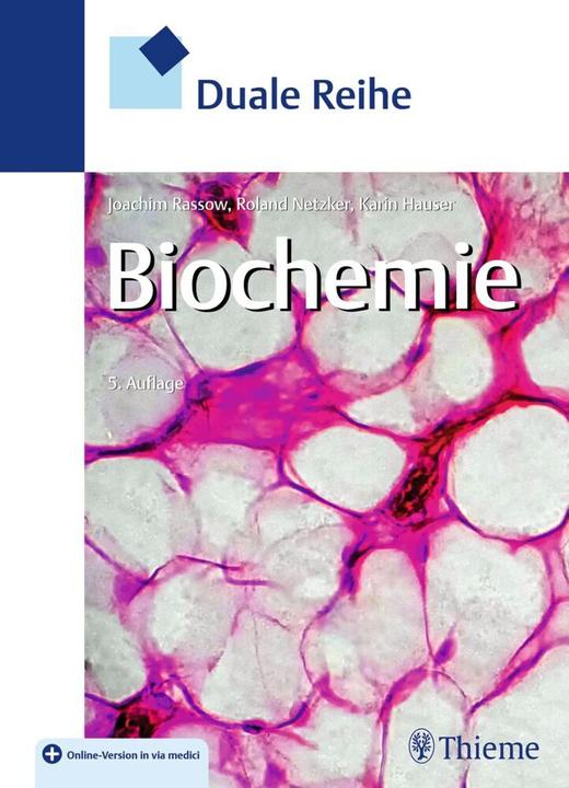 Produktbild Duale Reihe Biochemie (Deutsch, Karin Hauser, Roland Netzker, Joachim Rassow, 2022)