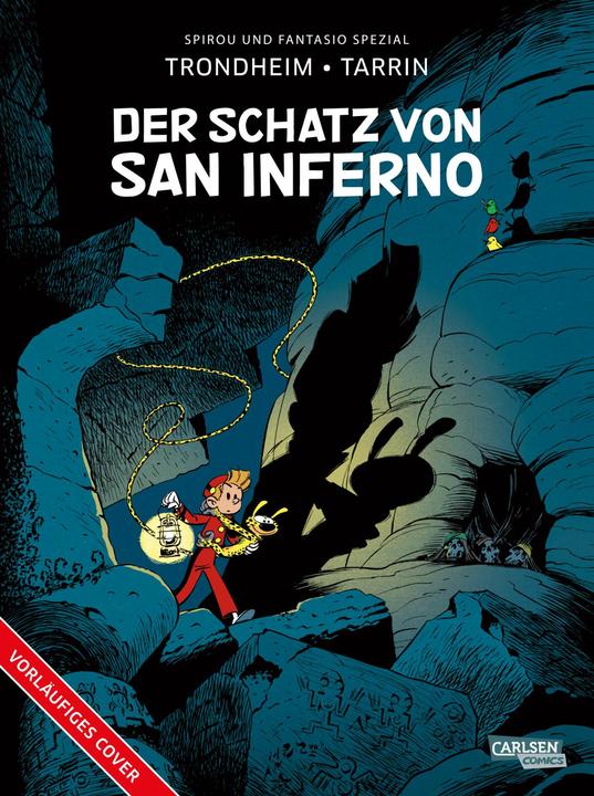 Actual product image Spirou and Fantasio Special 44: The Treasure of San Inferno (Lewis Trondheim, Fabrice Tarrin)
