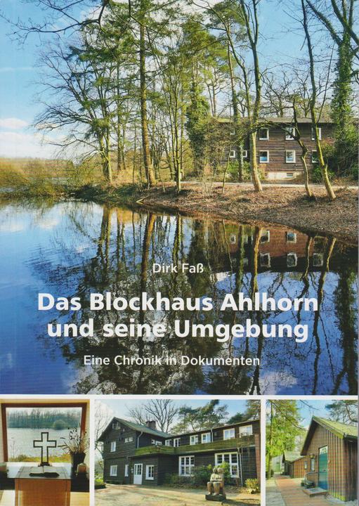 Produktbild Das Blockhaus Ahlhorn und seine Umgebung (Deutsch, Dirk Fass, 2024)