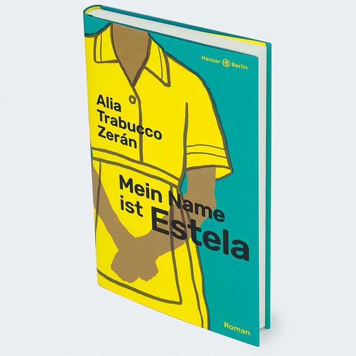 Immagine prodotto Mein Name ist Estela (Tedesco, Benjamin Loy, Alia Trabucco Zerán, 2024)