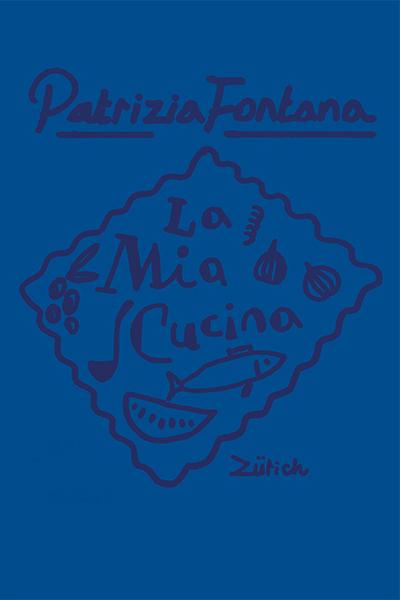 La Mia Cucina (Deutsch, Patrizia Fontana, 2021)