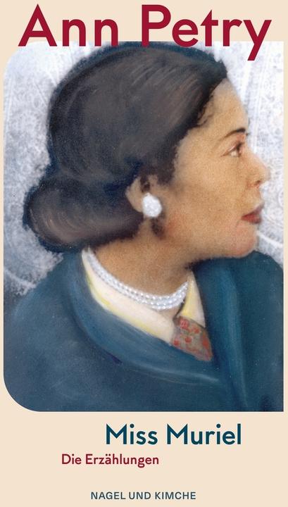 Produktbild Miss Muriel (Deutsch, Pieke Biermann, Ann Petry, 2024)