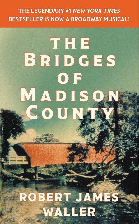 Produktbild The Bridges of Madison County (Englisch, Robert James Waller, 2014)