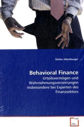 Produktbild Behavioral Finance (Deutsch, Stefan Altenburger, 2009)