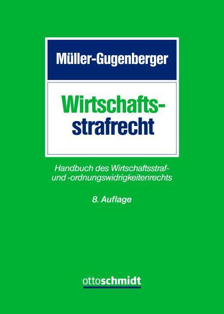 Produktbild Wirtschaftsstrafrecht (Deutsch, Philipp(OStA)/Wagenpfeil, Heiko(OStA), Kuhn, 2024)