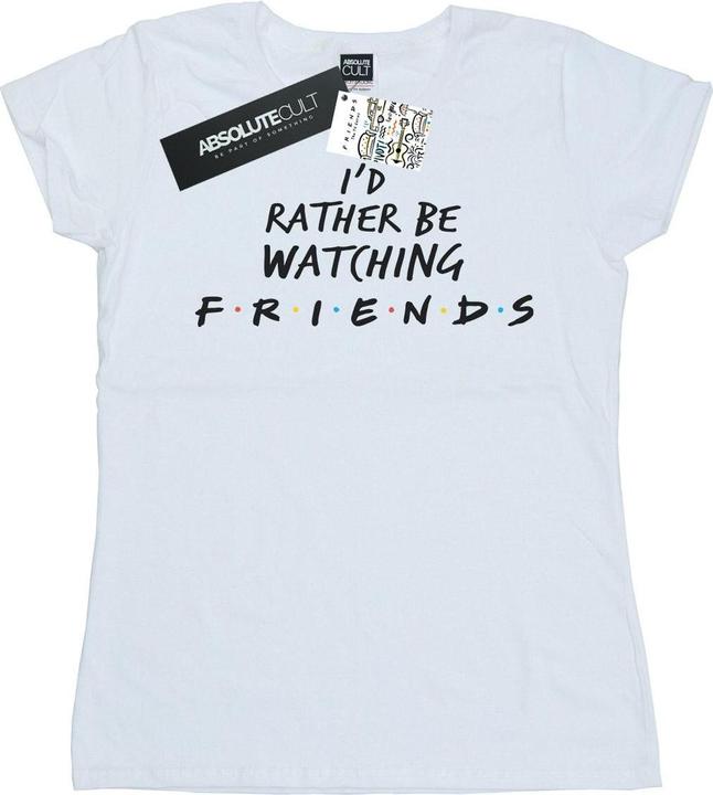 Friends Rather Be Watching TShirt