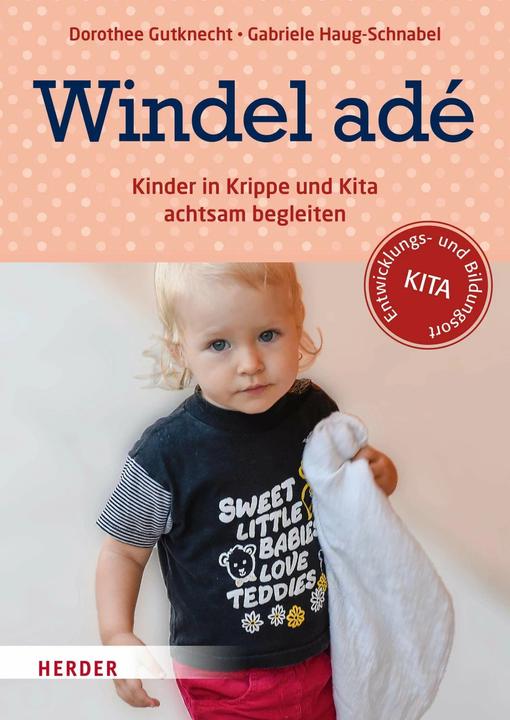 Produktbild Windel adé (Deutsch, Gabriele Haug-Schnabel, Dorothee Gutknecht, 2019)