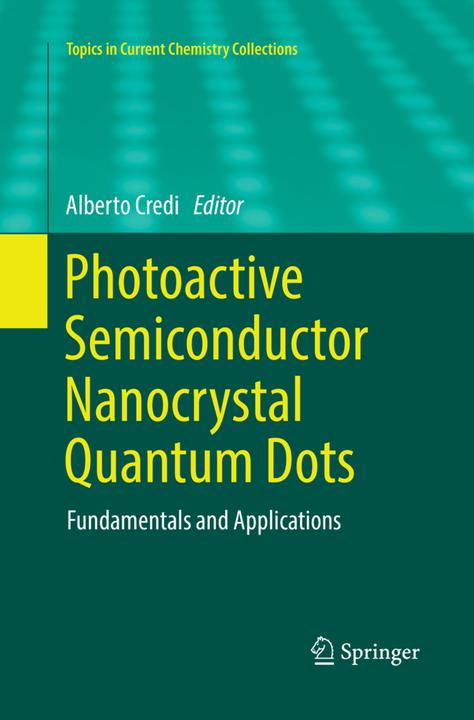 Actual product image Photoactive Semiconductor Nanocrystal Quantum Dots (Alberto Credi, 2018)