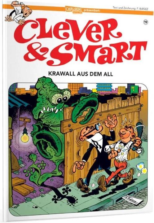 Produktbild Clever und Smart 19: Krawall aus dem All (Deutsch, André Höchemer, Francisco Ibáñez, 2023)