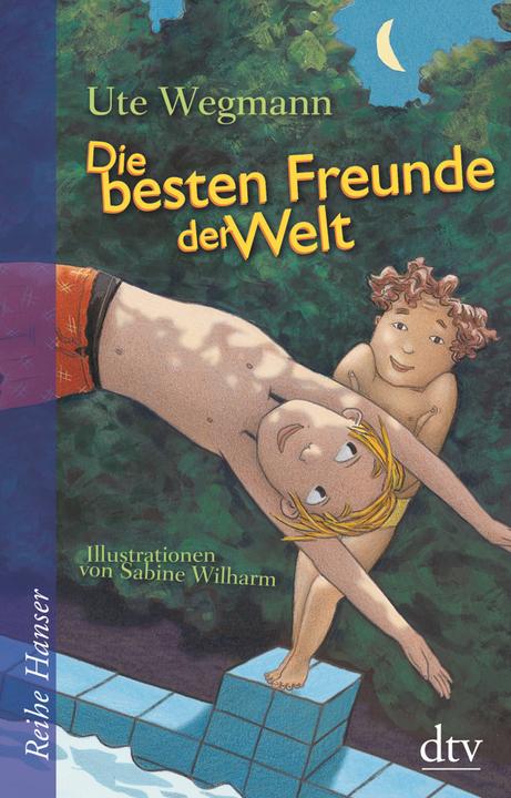Produktbild Die besten Freunde der Welt (Deutsch, Ute Wegmann, 2012)