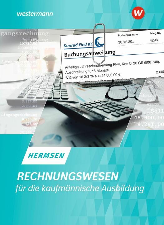 Produktbild Rechnungswesen fr die kaufmnnische Ausbildung. Schulbuch (Deutsch, Jürgen Hermsen, 2025)