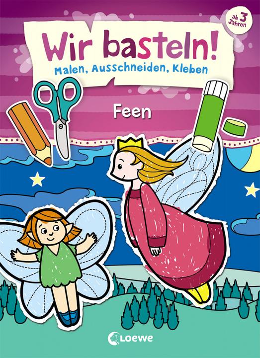 Produktbild Wir basteln. - Malen, Ausschneiden, Kleben - Feen