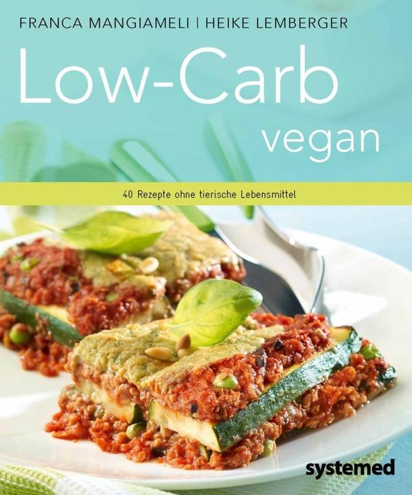 Image du produit Low-Carb vegan (Allemand, Heike Lemberger, Franca Mangiameli, 2015)