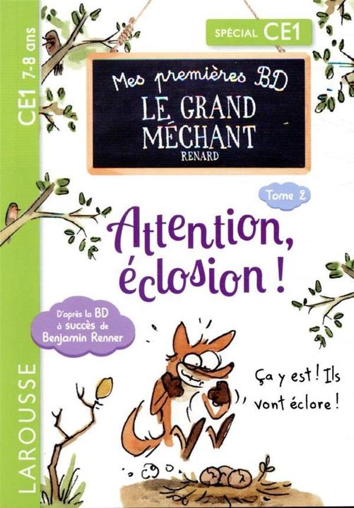 Produktbild Attention, éclosion. Mes petites histoires du grand méchant renard (Französisch, Brenner Benjamin, 2021)