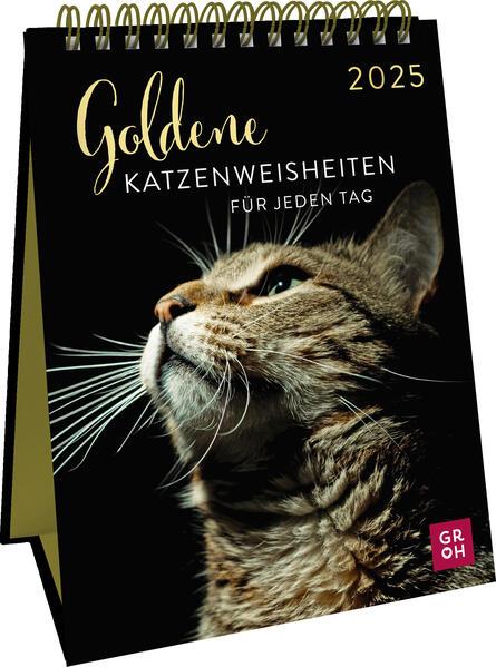 Produktbild Wochenkalender 2025: Goldene Katzenweisheiten für jeden Tag (Harter Einband, Deutsch)