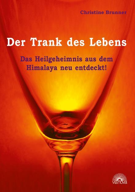 Produktbild Der Trank des Lebens (Deutsch, Christine Brunner, 2011)