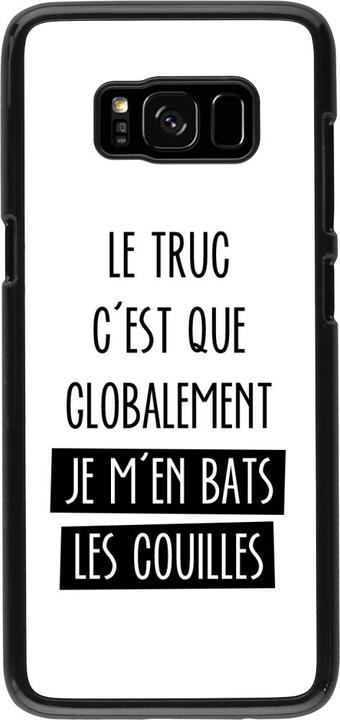 Produktbild PhoneLook Hülle Le truc globalement bats les couilles (Samsung Galaxy S8)