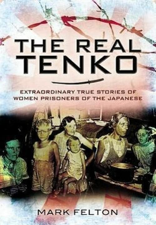 Immagine prodotto Real Tenko: Extraordinary True Stories of Women Prisoners of the Japanese (Inglese, Mark Felton, 2011)