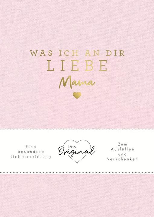 Immagine prodotto Was ich an dir liebe, Mama (Tedesco, Alessandra Reinwarth, 2023)
