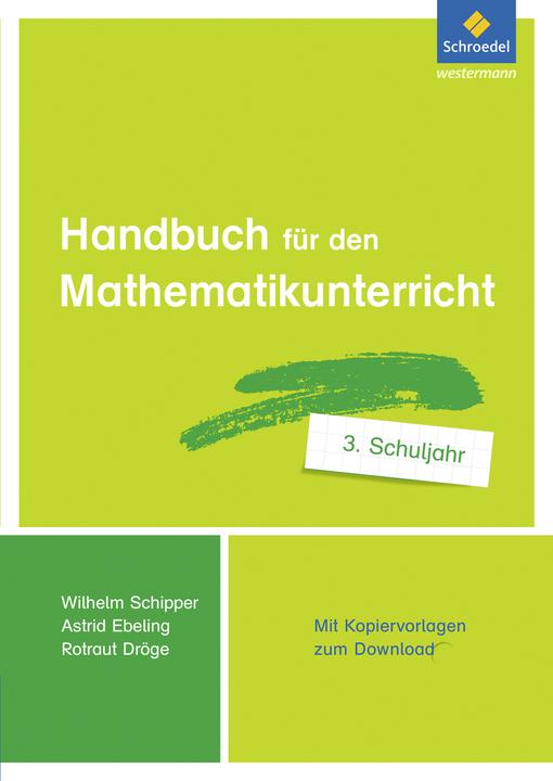 Produktbild Handbuch für den Mathematikunterricht 3. Schuljahr (Deutsch, Rotraud Dröge, Astrid Ebeling, Wilhelm Schipper, 2017)