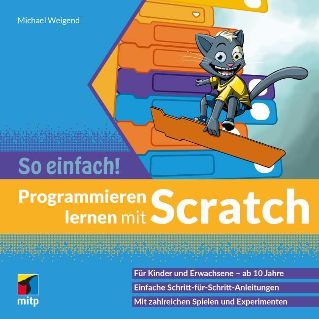 Image du produit Programmieren lernen mit Scratch - So einfach! (Allemand, Michael Weigend, 2022)