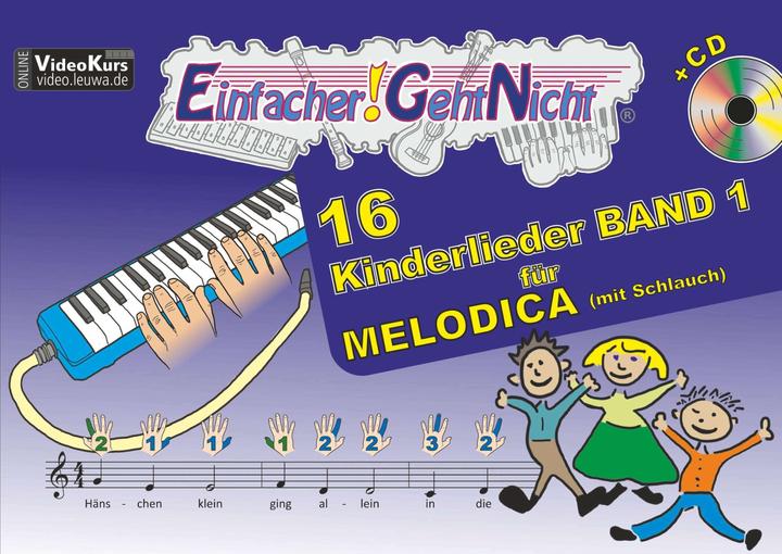 Image du produit Einfacher!-Geht-Nicht: 16 Kinderlieder BAND 1 – für MELODICA (mit Schlauch) mit CD (Allemand, Martin Leuchtner, Bruno Waizmann, 2016)