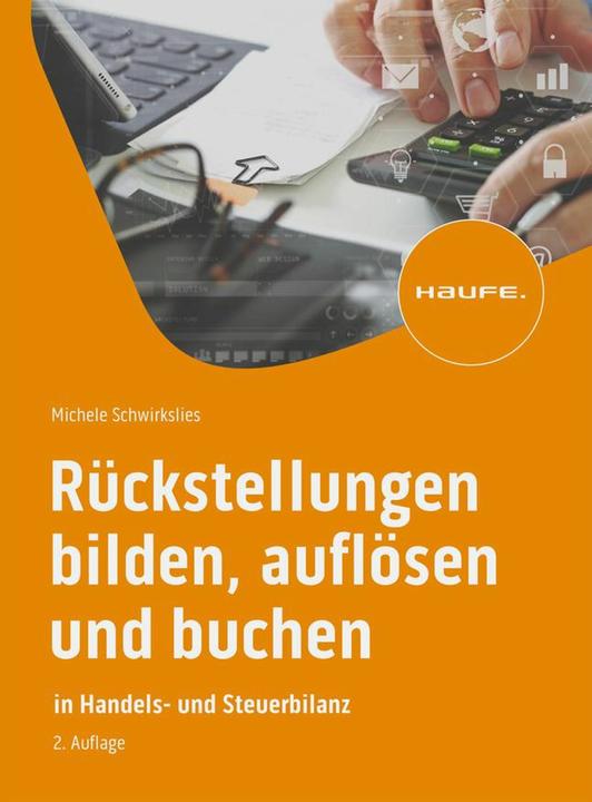 Produktbild Rückstellungen bilden, auflösen und buchen (Deutsch, Michele Schwirkslies, 2024)