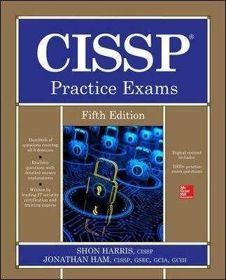 Produktbild CISSP Practice Exams, Fifth Edition (Englisch, Shon Harris, Jonathan Ham, 2018)