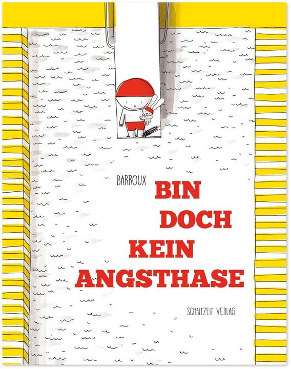 Actual product image Bin doch kein Angsthase (German, S. Barroux, 2019)