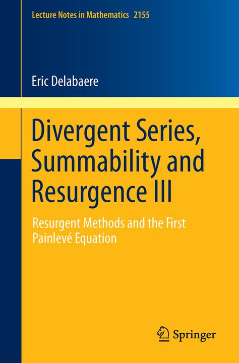 Produktbild Divergent Series, Summability and Resurgence III (Eric Delabaere, 2016)