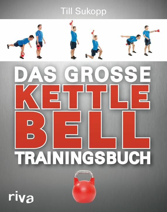 Actual product image Das grosse Kettlebell-Trainingsbuch (German, Till Sukopp, 2014)