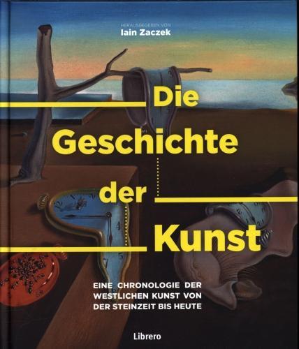 Produktbild Die Geschichte der Kunst (Deutsch, Zaczek Iain, 2019)