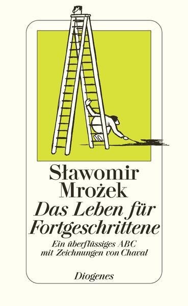 Produktbild Das Leben für Fortgeschrittene (Deutsch, Slawomir Mrozek, Chaval, 2006)