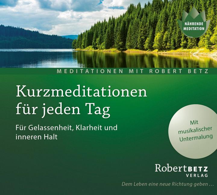 Produktbild Betz Kurzmeditation für jeden Tag (Robert Theodor Betz, Deutsch)
