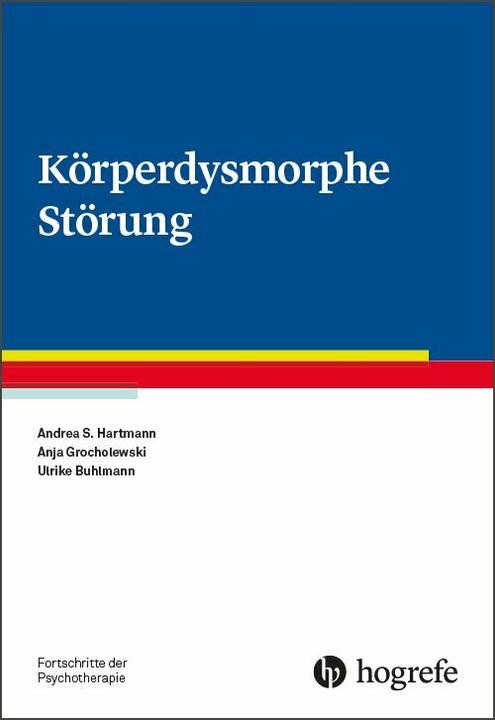 Actual product image Fortschritte der Psychotherapie (Band 72): Körperdysmorphe Störung (German, Ulrike Buhlmann, 2019)