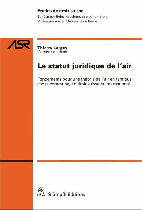 Actual product image Le statut juridique de l'air (French, Thierry Largey, 2017)