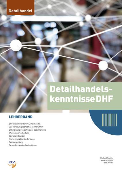 Actual product image Retail trade knowledge for retail trade specialists / retail trade knowledge DHF (German, Beat Wernli)