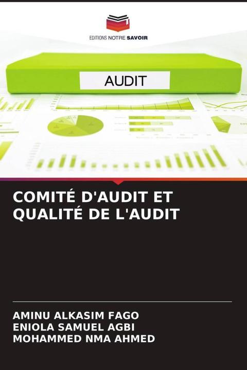 Energie-Label Comité D'Audit Et Qualité De L'Audit (MOHAMMED NMA AHMED, ENIOLA SAMUEL AGBI, AMINU ALKASIM FAGO, 2022)