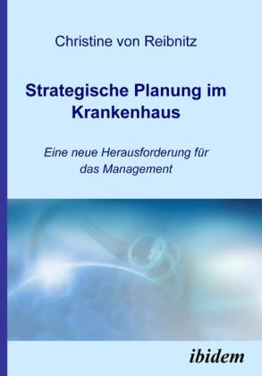 Actual product image Strategische Planung im Krankenhaus (Christine von Reibnitz, 2006)