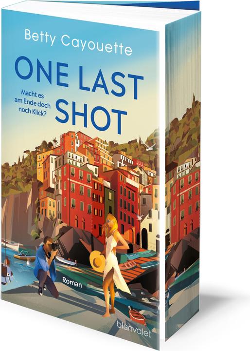 One last shot - Macht es am Ende doch noch Klick? (Deutsch, Betty Cayouette, 2024)