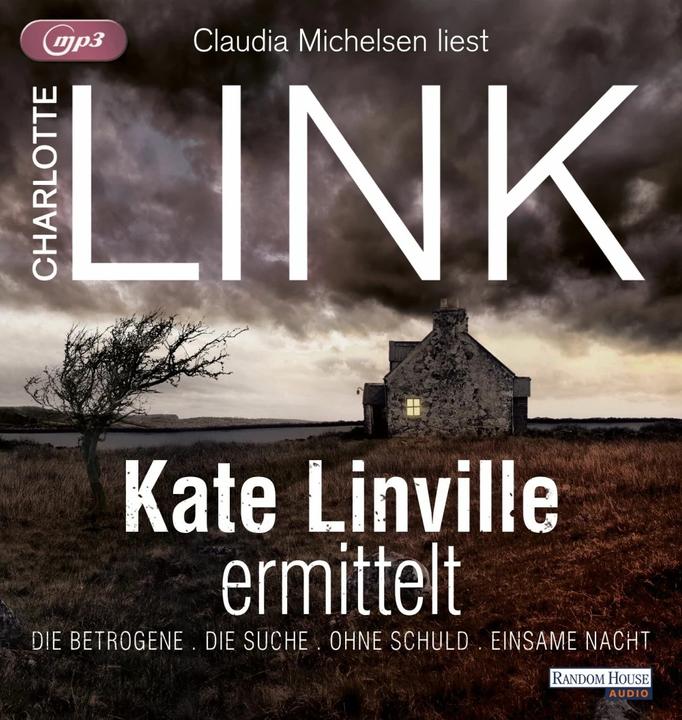 Produktbild Kate Linville ermittelt - Die Betrogene – Die Suche – Ohne Schuld – Einsame Nacht (Claudia Michelsen, Charlotte Link, Deutsch)