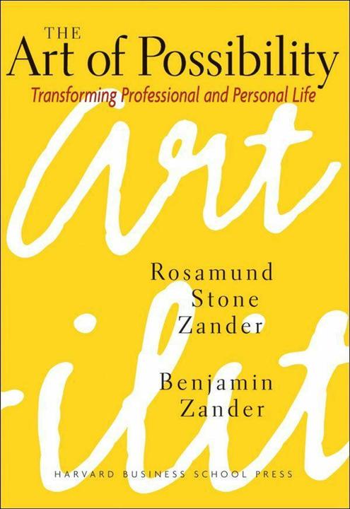 Produktbild The Art of Possibility (Englisch, Rosamund Stone Zander, Zander Benjamin, Zander Stone, 2000)