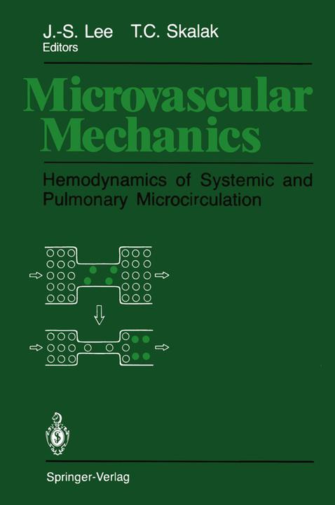 Produktbild Microvascular Mechanics (Jen-Shih Lee, Thomas C. Skalak, 2011)