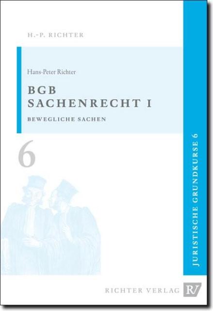 Richter:BGB Sachenrecht 1 (German, Hans-Peter Richter, 2016)