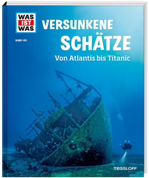 Immagine prodotto Tessloff WAS IST WAS Band 145 Versunkene Schätze. Von Atlantis bis Titanic (Tedesco, Dott. Florian Huber, 2022)
