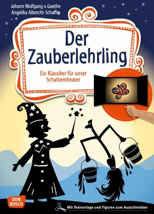 Der Zauberlehrling (German, Johann Wolfgang of Goethe, 2017)
