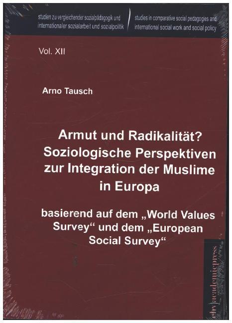 Actual product image EHV Armut und Radikalität? Soziologische Perspektiven zur Integration der Muslime in Europa (Arno Tausch, 2014)