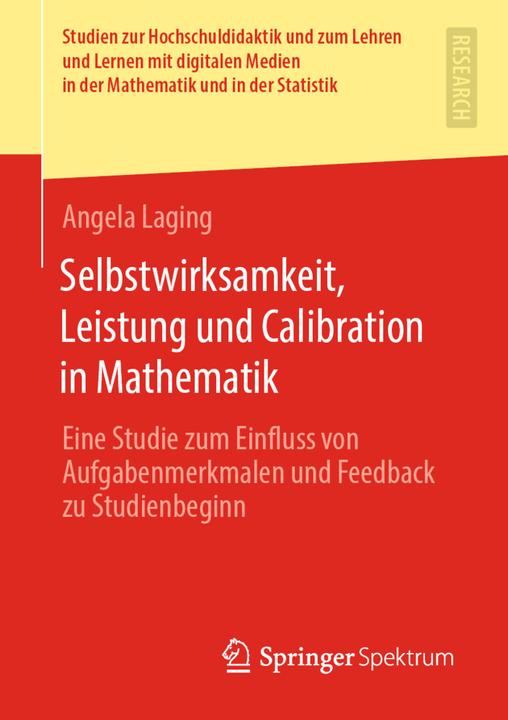 Produktbild Selbstwirksamkeit, Leistung und Calibration in Mathematik (Angela Laging, 2021)